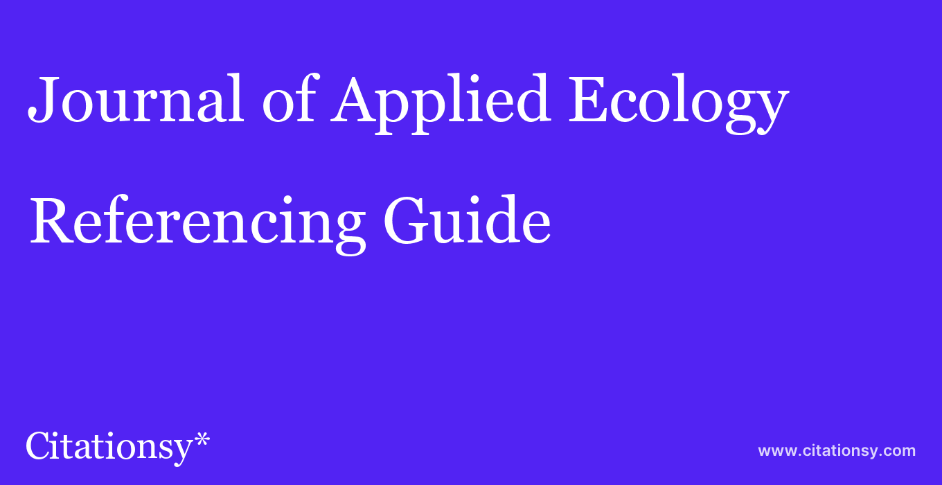 cite Journal of Applied Ecology  — Referencing Guide
